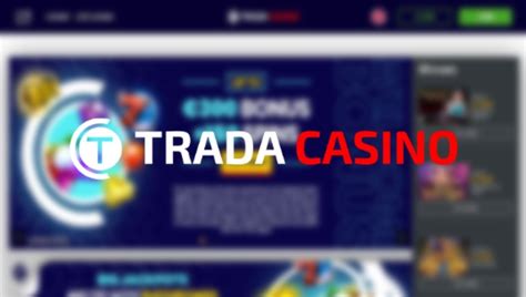 trada casino bonus code no deposit|Trada Casino Review .
